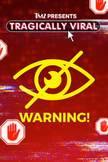 TMZ Presents: Tragically Viral Trailer