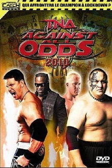 TNA Against All Odds 2010 Trailer