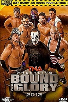 TNA Bound for Glory 2012 Trailer