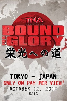 TNA Bound For Glory 2014 Trailer