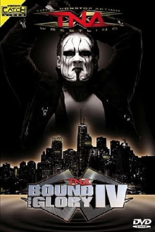 TNA Bound for Glory IV Trailer