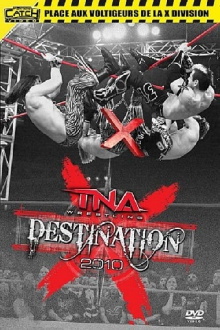 TNA Destination X 2010 Trailer