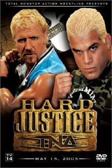 TNA Hard Justice 2005 Trailer