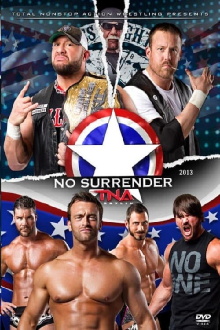 TNA No Surrender 2013 Trailer
