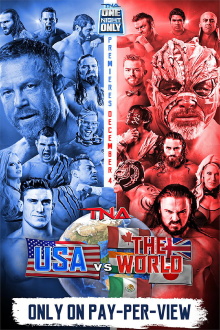 TNA One Night Only: Global Impact: USA vs The World 2015 Trailer