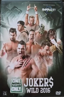 TNA One Night Only: Joker's Wild 4 Trailer