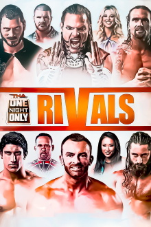 TNA One Night Only: Rivals 2015 Trailer