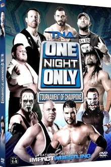 TNA One Night Only: Tournament of Champions 2013 Trailer