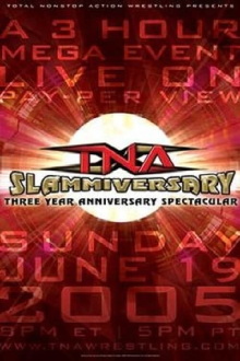 TNA Slammiversary 2005 Trailer