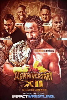 TNA Slammiversary XII Trailer