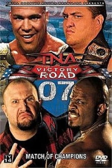 TNA Victory Road 2007 Trailer