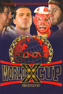 TNA World X Cup 2008 Trailer