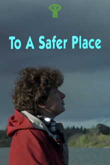 To a Safer Place Trailer