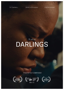 To All My Darlings Trailer