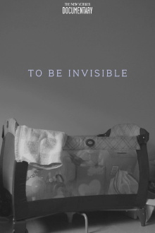 To Be Invisible Trailer