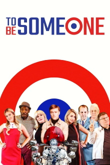 To Be Someone Trailer