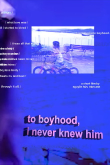 to boyhood, i never knew him Trailer