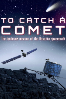 To Catch a Comet Trailer