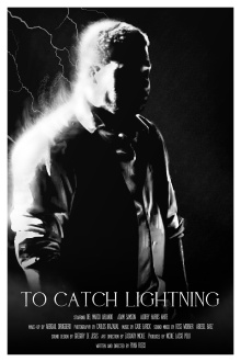 To Catch Lightning Trailer