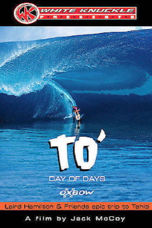 TO' Day of Days: Laird Hamilton & Friends Epic Trip to Tahiti Trailer