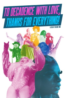 To Decadence with Love, Thanks for Everything! Trailer