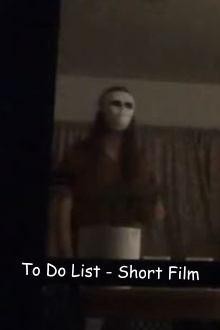 To Do List - Short Film Trailer