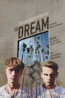 To Dream Trailer