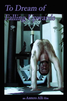 To Dream of Falling Upwards Trailer