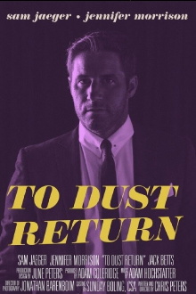 To Dust Return Trailer