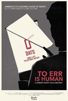 To Err Is Human: A Patient Safety Documentary Trailer