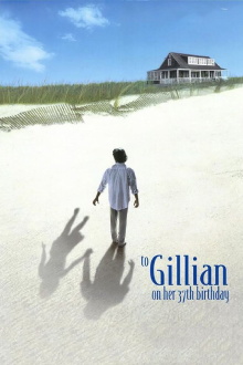 To Gillian on Her 37th Birthday Trailer