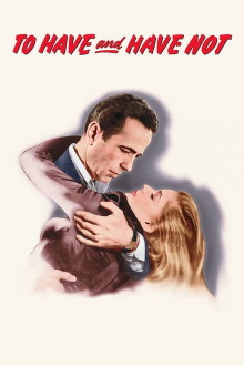 To Have and Have Not Trailer