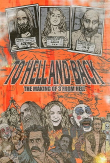To Hell and Back: The Making of 3 From Hell Trailer