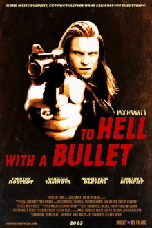 To Hell with a Bullet Trailer
