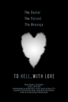 To Hell, with Love Trailer