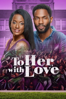 To Her, With Love Trailer