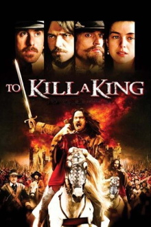To Kill a King Trailer