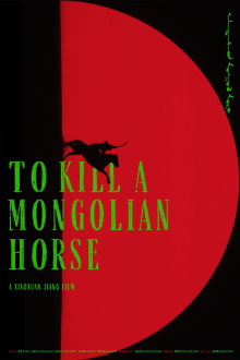 To Kill a Mongolian Horse Trailer