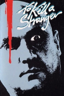 To Kill a Stranger Trailer