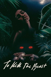 To Kill the Beast Trailer