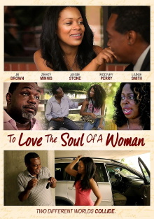 To Love The Soul Of A Woman Trailer