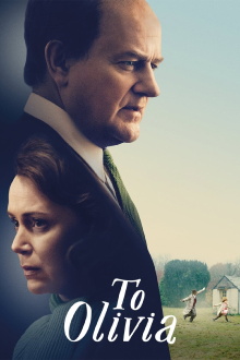 To Olivia Trailer