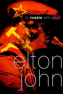 To Russia... with Elton Trailer