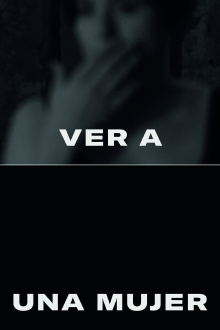To See a Woman Trailer