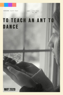 To Teach an Ant to Dance Trailer