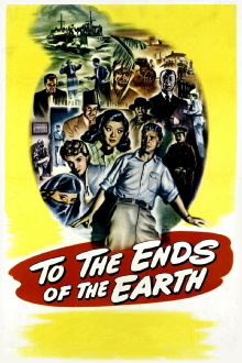 To the Ends of the Earth Trailer