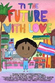 To the Future, with Love Trailer