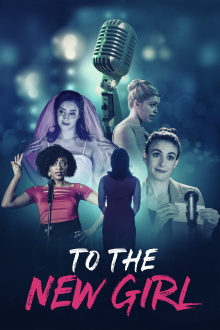 To the New Girl Trailer