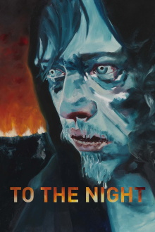 To the Night Trailer