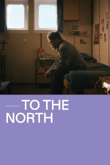 To the North Trailer